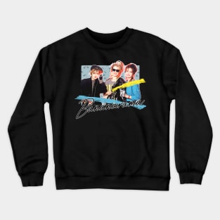 Bananarama - Retro 80s Fan Art Design Crewneck Sweatshirt